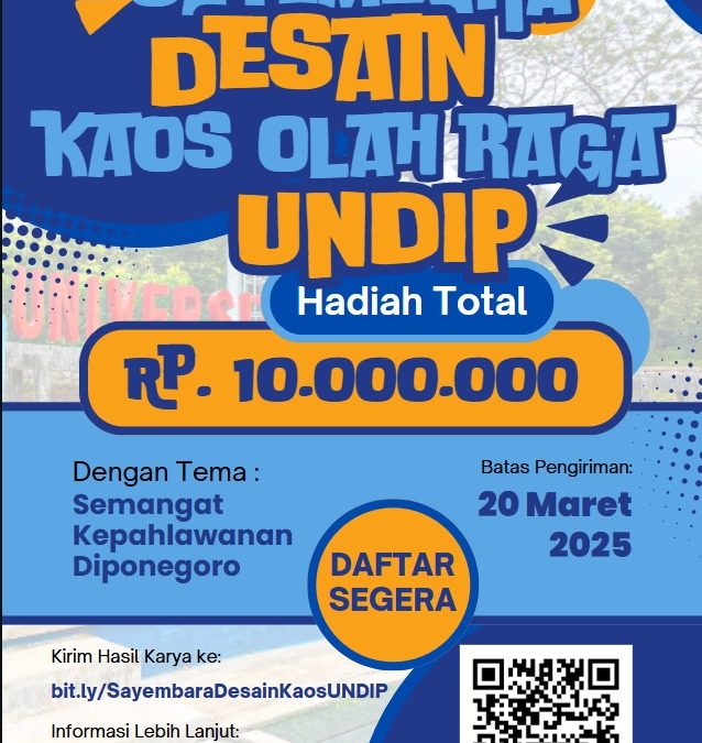 SAYEMBARA DESAIN KAOS OLAHRAGA UNIVERSITAS DIPONEGORO TAHUN 2025